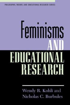 Paperback Feminisms and Educational Research Book