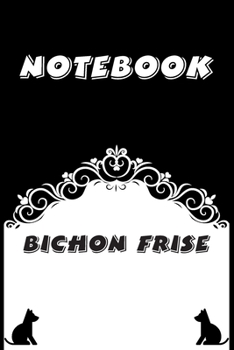 Paperback Bichon Frise Notebook: Black and White notebook, Decorative Journal for Bichon Frise Lover: Notebook /Journal Gift, Black and White,100 pages Book