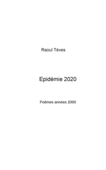 Paperback Epidémie 2020 [French] Book