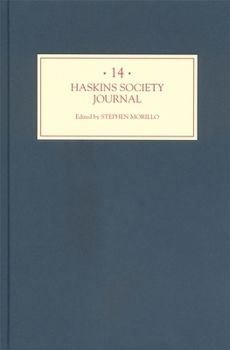 The Haskins Society Journal 14: 2003. Studies in Medieval History - Book #14 of the Haskins Society Journal