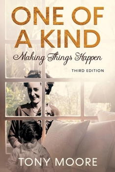 Paperback One Of A Kind: Making Things Happen Book