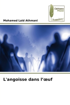 Paperback L'angoisse dans l'oeuf [French] Book