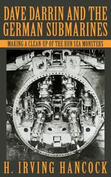 Paperback Dave Darrin and the German Submarines Book