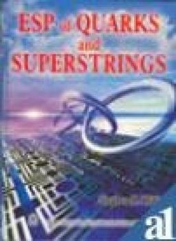 Hardcover ESP of quarks and superstrings Book