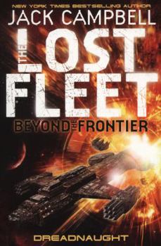 Dreadnaught - Book  of the Lost Fleet Universe