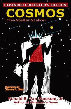 Cosmos the Stellar Stalker