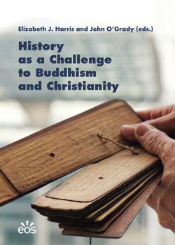 History as a Challenge to Buddhism and Christianity