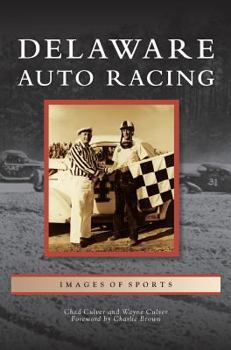 Hardcover Delaware Auto Racing Book