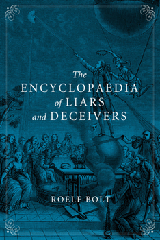 Paperback The Encyclopaedia of Liars and Deceivers Book