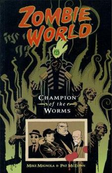 Zombieworld: Champion Of The Worms (Zombieworld)