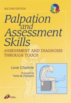 Paperback Palpation and Assessment Skills: Assessment and Diagnosis Through Touch Book