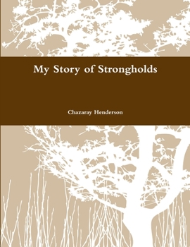 Paperback My Story of Strongholds Book