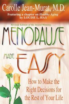 Paperback Menopause Made Easy: How to Make the Right Decisions for the Rest of Your Life Book