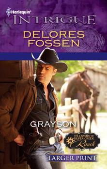 Grayson - Book #1 of the Lawmen of Silver Creek Ranch