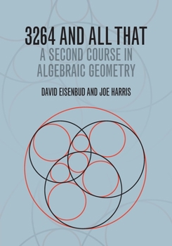 Paperback 3264 and All That: A Second Course in Algebraic Geometry Book