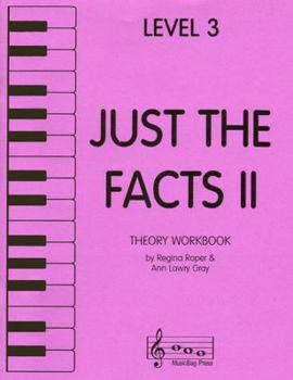 Sheet music Just the Facts II - Theory Workbook - Level 3 Book