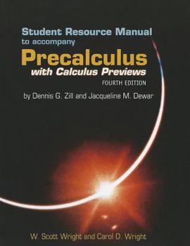 Paperback Precalculus with Calculus Previews: Student Resource Manual Book
