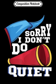 Composition Notebook: Funny Cheerleading Sorry i dont quiet funny pom pom gift  Journal/Notebook Blank Lined Ruled 6x9 100 Pages