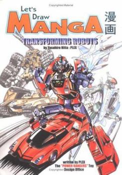 Paperback Let's Draw Manga- Transforming Robots Book