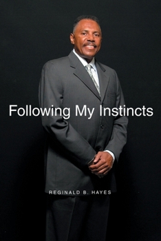 Paperback Following My Instincts Book