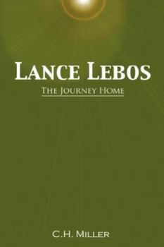 Paperback Lance Lebos: The Journey Home Book