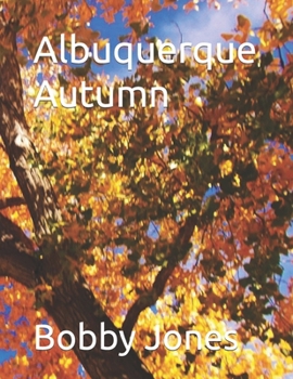 Paperback Albuquerque Autumn Book