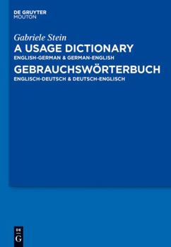 Hardcover A Usage Dictionary English-German / German-English - Gebrauchswörterbuch Englisch-Deutsch / Deutsch-Englisch Book