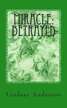 Paperback Miracle: Betrayed Book