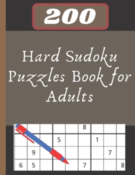Paperback 200 Hard Sudoku Puzzles Book for Adults: solved sudoku, Brain Games Logic Puzzles with Solutions, Great funny Gift for Adults, Relax and Solve, Grandp [Large Print] Book