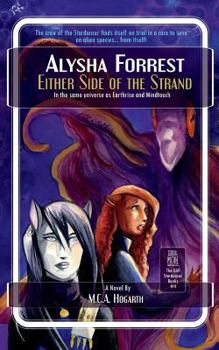 Either Side of the Strand - Book #6 of the Pelted Universe