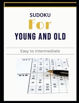 Paperback Sudoku for young and old: Easy to intermediate Book