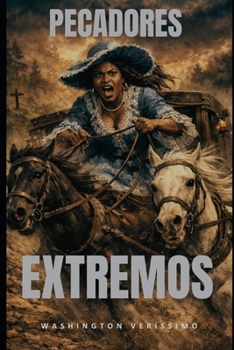 Paperback PECADORES EXTREMOS (Portuguese Edition) [Portuguese] Book
