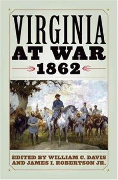Hardcover Virginia at War, 1862 Book