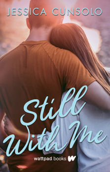 Still With Me - Book #3 of the She's With Me