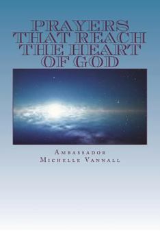 Paperback Prayers That Reach The Heart of God Book