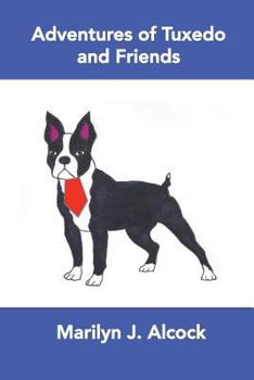 Paperback Adventures of Tuxedo and Friends Book