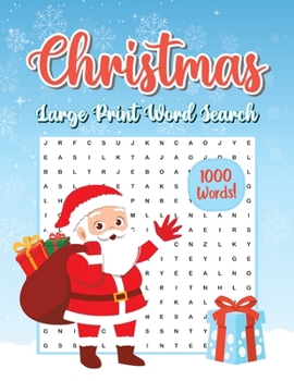 Paperback Christmas Word Search 1000 Words!: Word Search Puzzles for Adults with Solution - Christmas Theme [Large Print] Book