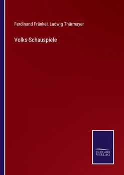 Paperback Volks-Schauspiele [German] Book