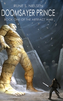 Hardcover Doomsayer Prince: The Artifact War Book One Book