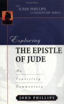 Hardcover Exploring the Epistle of Jude: An Expository Commentary Book