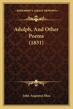 Paperback Adolph, And Other Poems (1831) Book