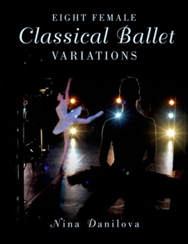 Paperback Eight Female Classical Ballet Variations Book