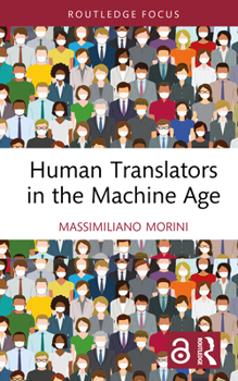 Hardcover Human Translators in the Machine Age Book