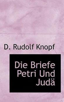 Die Briefe Petri und Jud?