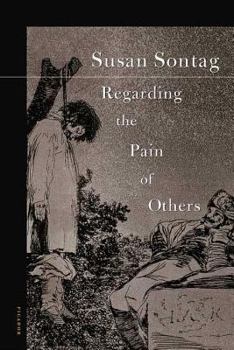 Paperback Regarding the Pain of Others Book