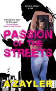 Mass Market Paperback Passion of the Streets Book