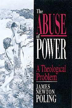 Paperback The Abuse of Power: A Theological Problem Book