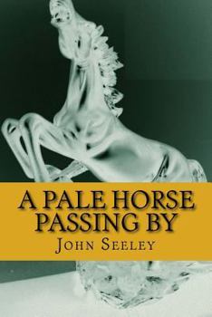 Pale Horse Pass By - Book #1 of the Harry Webster Mysteries