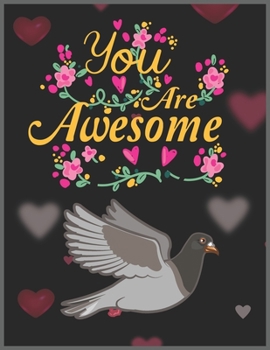 Paperback You are Awesome: Pigeon & Calendar, Daily Weekly Planner with Monthly quick-view/over view with 2020 Planner Book