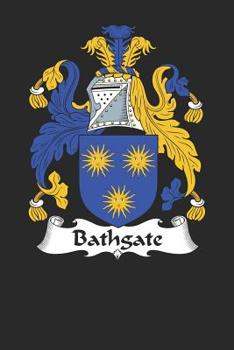 Paperback Bathgate: Bathgate Coat of Arms and Family Crest Notebook Journal (6 x 9 - 100 pages) Book